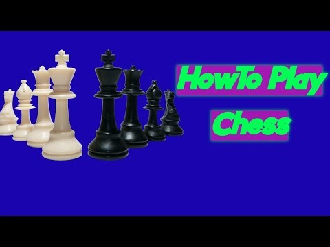 How To Play Chess Kaise Chess Khelte Hai