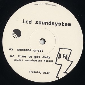 LCD Soundsystem - Someone Great / B Side Remixes