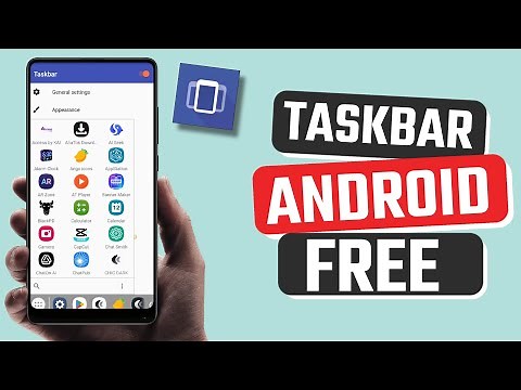 Best Free Taskbar App for Android