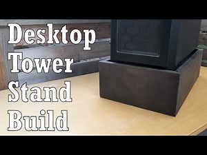 DESKTOP TOWER STAND BUILD // First Time Using Miter Joints