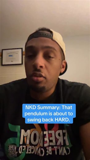 7.9K views · 3.6K reactions | NKD Summary: That pendulum is about to swing back HARD. | Dr. Taylor, PhD | Facebook