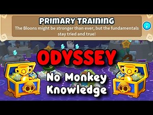 Odyssey Hard Mode | BTD6 Tutorial | No Monkey Knowledge | Primary Training