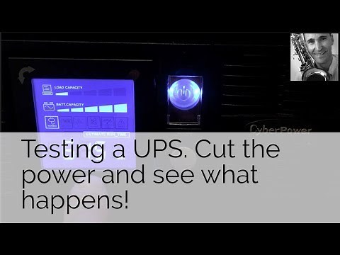 Testing a UPS. Cut the power and see what happens!