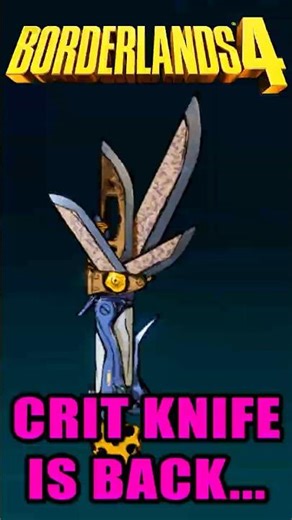 The Borderlands 4 CRIT KNIFE Is BACK?
