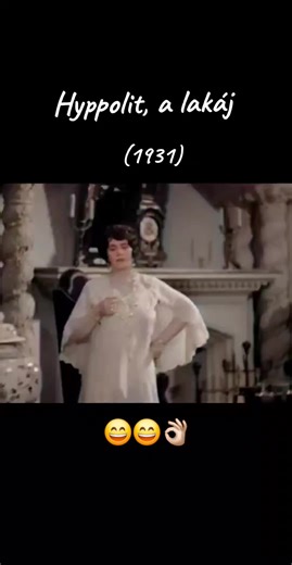 Régi magyar filmek élményei - Hyppolit, a lakáj
