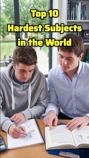 Top 10 Hardest Subjects in the World🙇🧑‍🎓#top10 #hardest #subjects