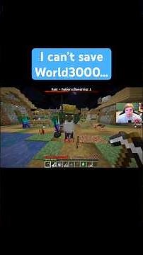 I can’t save World3000…