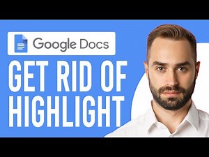 How to Get Rid of Highlight on Google Docs (How to Remove Highlight Color in Google Docs)