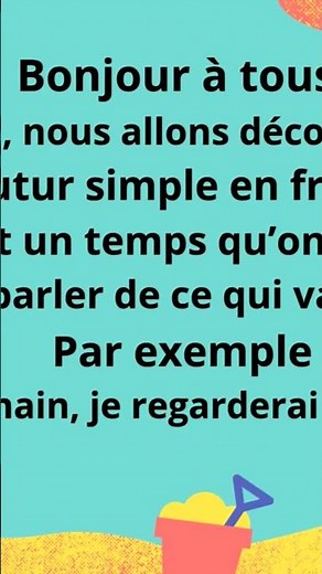 qu'est ce que le futur simple ? niveau A2