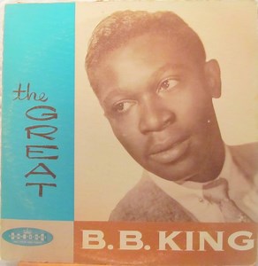 B. B. King And His Orchestra - The Great B. B. King