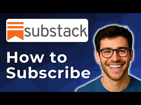 How to subscribe on Substack [2025 Easy Guide]