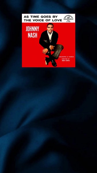 Johnny Nash - The Voice Of Love