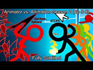 Animator vs. Animation Season 2 (Ep 5-8) (Fully Subtitled)