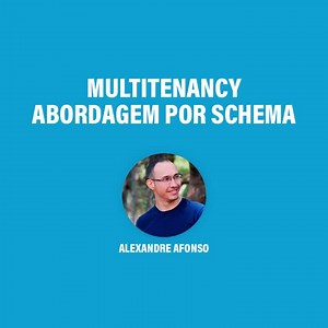Multitenancy: Abordagem por Schema - entenda em 1 minuto. #jpa #jakartapersistence #persistência #javapersistenceapi #hibernate #orm #programação #algaworks #mergulhador #java #backend | AlgaWorks