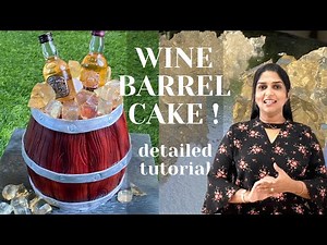 How To Make A Wine Barrel Cake #winebarrelcaketutorial #wine barrel cake ideas #wine bucket cake