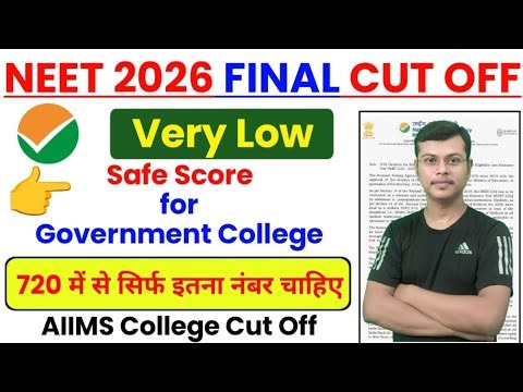 NEET CUT OFF 2026 | NEET 2026 Cut Off Very Low | NEET 2026 MBBS Safe Score for Government College