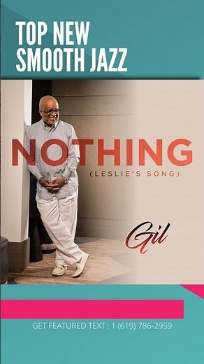 "Gil Johnson - Nothin (Leslie's Song)" (@giljohnsonmusic) | ▶️ SMOOTH JAZZ 2023 | JAZZ RADIO