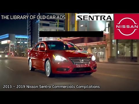 2013 - 2019 Nissan Sentra Commercials Compilations (Part 7, END)