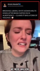 331K views · 2.5K reactions |  Witnesses say the nose-ringed activist crumbled in the candy aisle after a stranger let out a loud FART nearby. She demanded store security, insisted the event was “trauma-inducing,” and suggested it stemmed from toxic masculinity and white privilege.  Follow @ksok.lower48 for more political absurdity.  | Kristin Sokoloff | Facebook