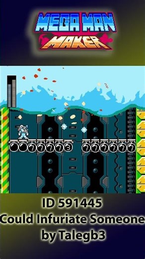 Could Infuriate Someone (Mega Man Maker)