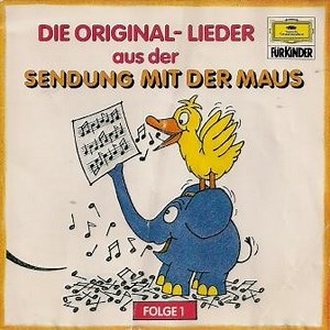 Various - Die Original-Lieder Aus Der Sendung Mit Der Maus Folge 1