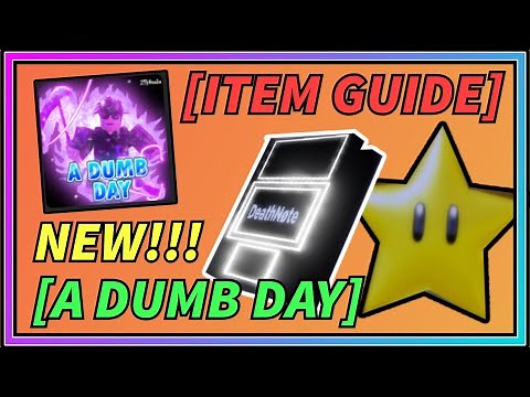 [NEW || UPDATED] ITEM GUIDE - A DUMD DAY - FULL ITEMS IN GAME [ADD]