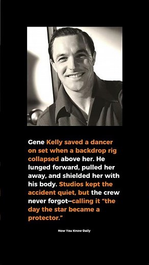 THE HERO GENE KELLY NEVER ADMITTED TO BEING