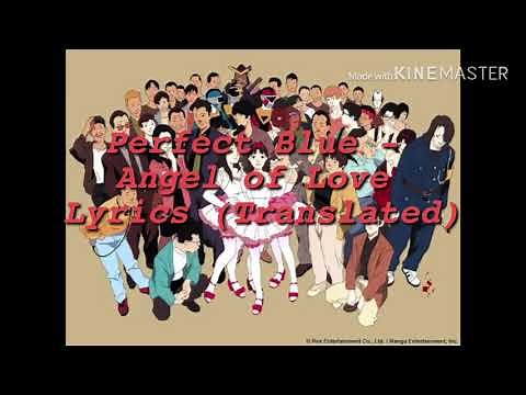 Perfect Blue - Angel of Love lyrics (TRANSLATED)