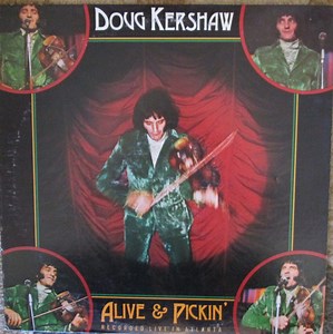 Doug Kershaw - Alive & Pickin'