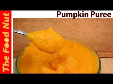 Pumpkin Puree From Scratch Recipe - How To Make It | The Food Nut