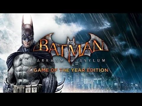 Batman: Arkham Asylum Part 1 - Lockdown