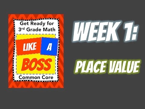 Week 1: Place Value - Get Ready for 3rd Grade Math LIKE A BOSS