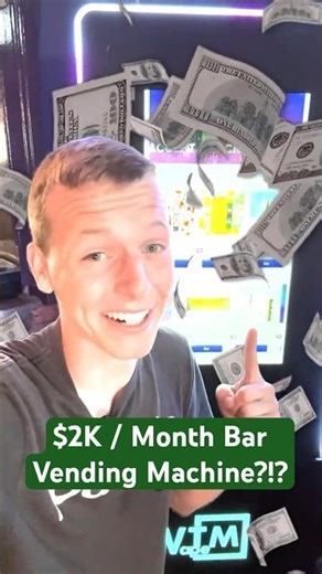This Bar Vending Machine Makes $2K PER MONTH?!?