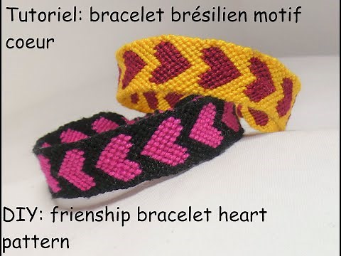 Tutoriel: ❤ bracelet brésilien motif coeur 💕(DIY: friendship bracelet heart pattern💖)