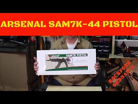 ARSENAL SAM7K-44 AK-47 PISTOL UNBOXING AND REVIEW