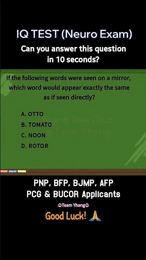 IQ TEST | NEURO EXAM | PNP, BFP, BP, AFP, PCG AND BUCOR APPLICANTS | MARINE CORPS