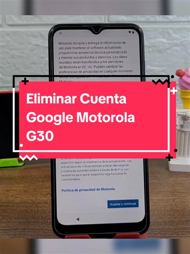 Eliminar Bloqueo de Cuenta Google en Motorola G30
