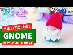 Tiny Crochet Gonk Gnome! Last minute stocking filler ideas!