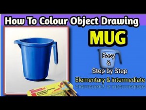 How to Colour Mug / Object Drawing for Elementary & Intermediate Exam / Mug Colouring