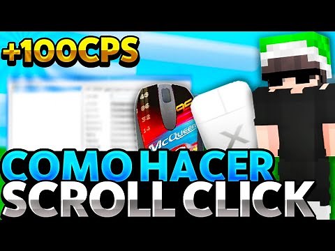👉¿COMO HACER SCROLL CLICK? |⚡¡METODO para HACER 100 clicks POR SEGUNDO!⚡| +100CPS