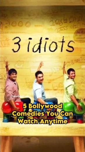 5 Bollywood Comedies You Can Watch Anytime
