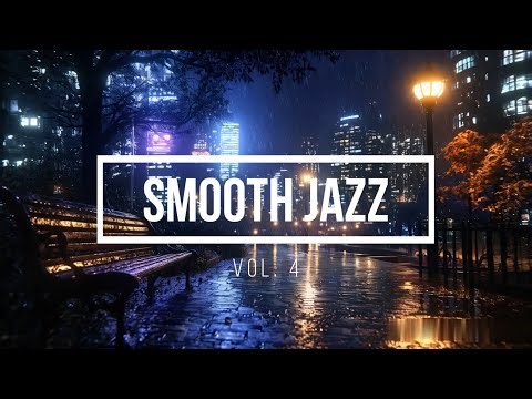 Smooth Jazz Vol. 4 🎷✨ | Relaxing Instrumental Jazz for Work, Study & Chill