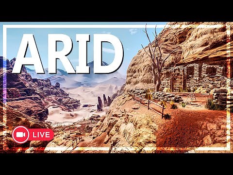 🔴 LIVE | The Best FREE Survival Game Ever Made? | Arid