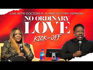 Drs. R.A. and Victory Vernon // LIVE Conversation on LOVE