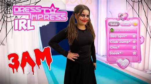 DRESS to IMPRESS in REAL LIFE, but at 3AM!