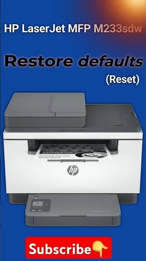 HP LaserJet MFP M233sdw restore default🚀🔥