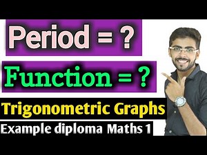 trigonometric Graphs | trigonometric graph equation | diploma maths 1 in hindi