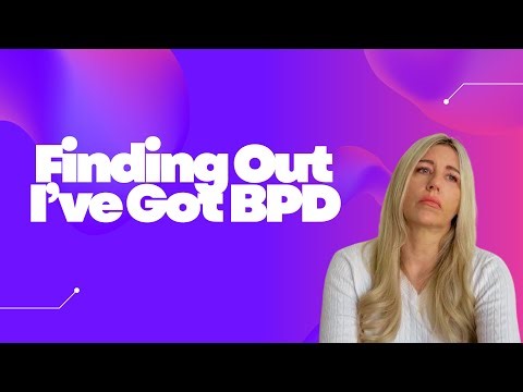 Finding out I've got BPD