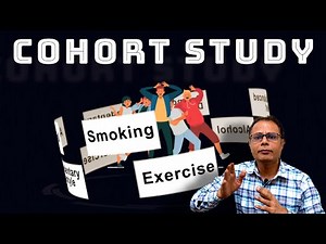 Cohort Study | Epidemiological Study Design | Longitudinal Study| Analytical Epidemiology