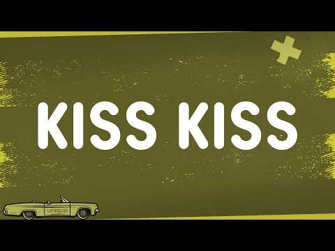 Chris Brown - Kiss Kiss (Lyrics) ft. T-Pain